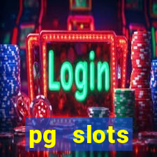 pg slots porcentagem agora