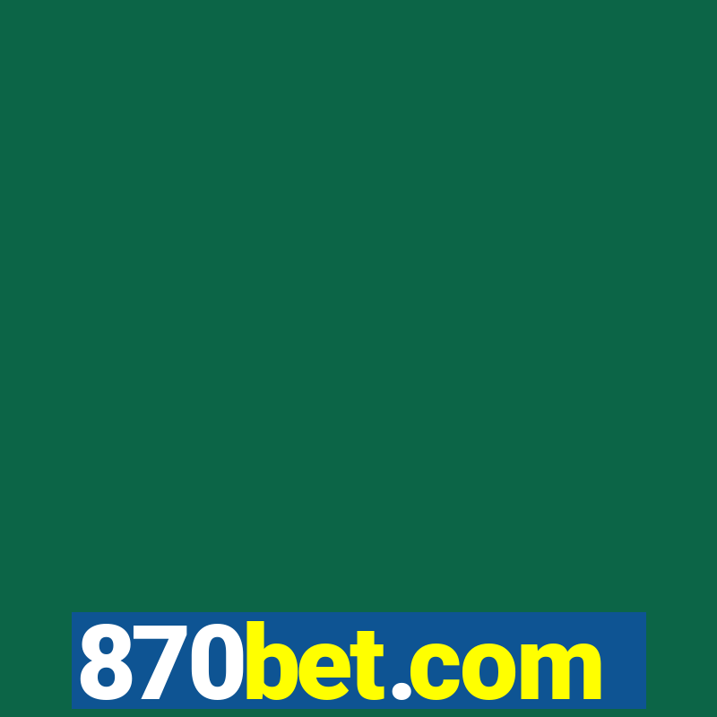 870bet.com