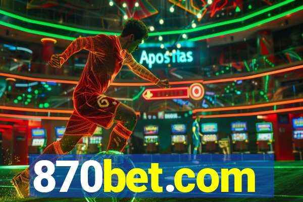 870bet.com