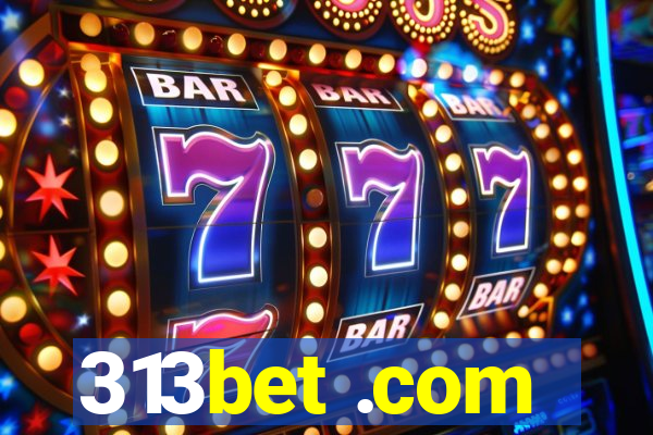 313bet .com