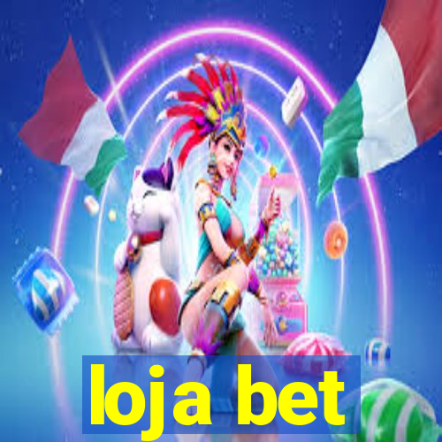 loja bet