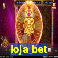 loja bet