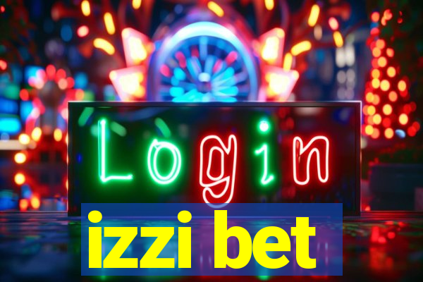 izzi bet