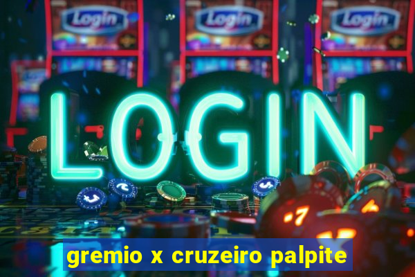 gremio x cruzeiro palpite