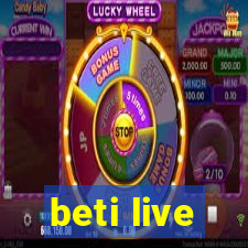 beti live