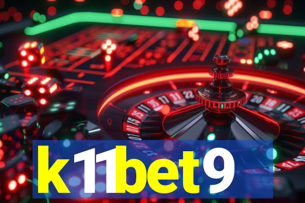 k11bet9