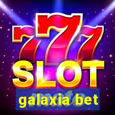 galaxia bet