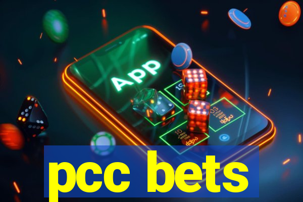 pcc bets