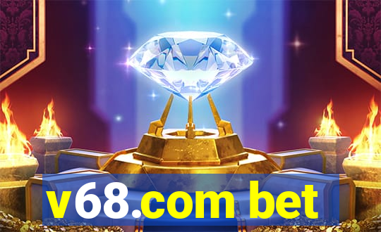 v68.com bet