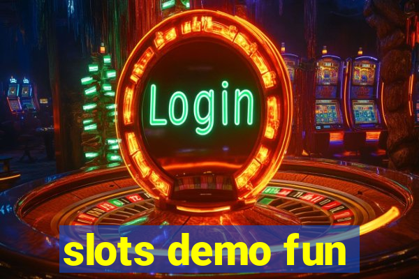 slots demo fun