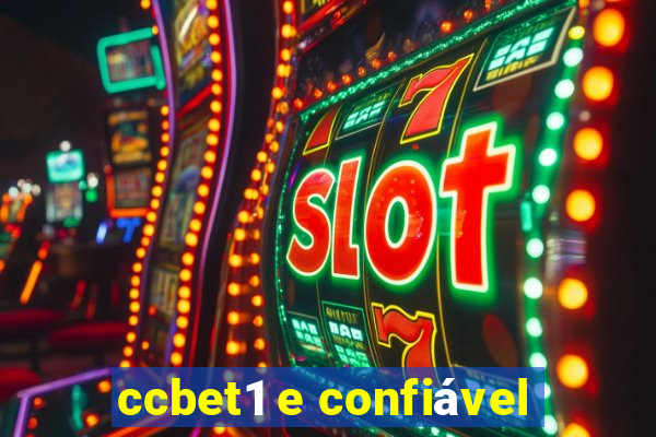 ccbet1 e confiável