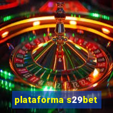 plataforma s29bet