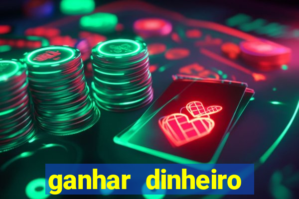 ganhar dinheiro jogando sem precisar depositar