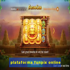 plataforma funpix online