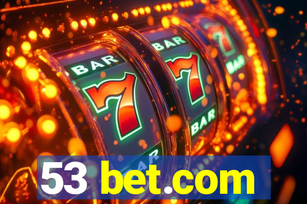 53 bet.com