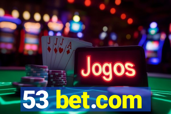 53 bet.com