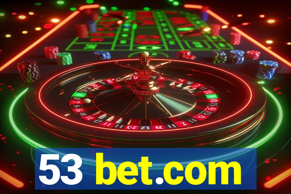 53 bet.com