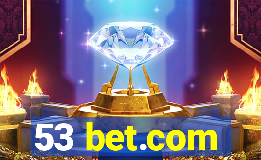 53 bet.com