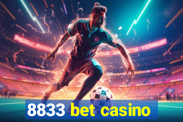 8833 bet casino