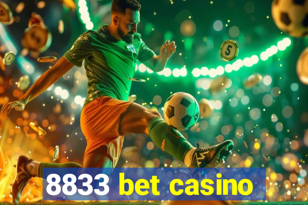 8833 bet casino