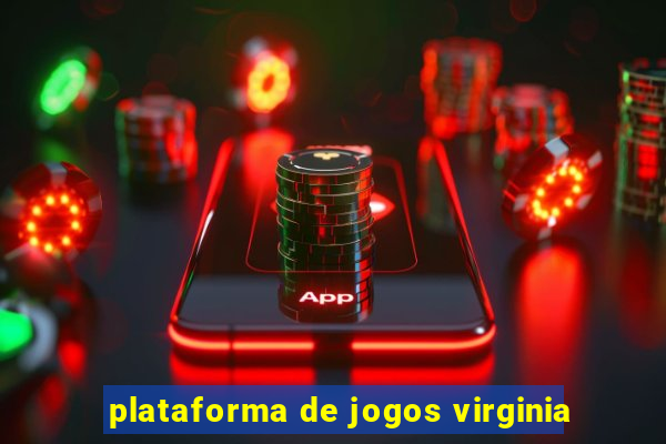 plataforma de jogos virginia