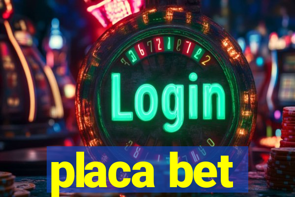 placa bet