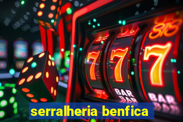 serralheria benfica