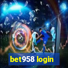 bet958 login