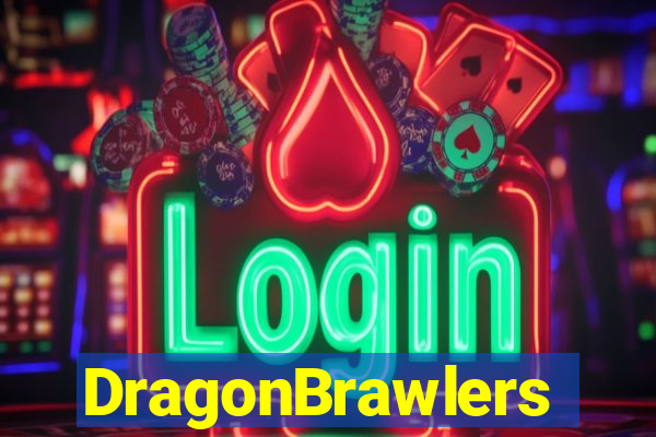 DragonBrawlers