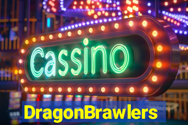 DragonBrawlers