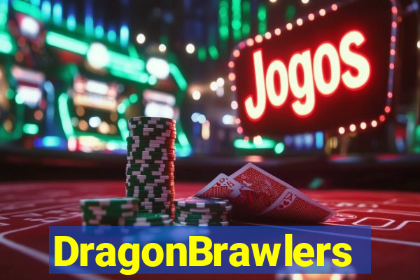 DragonBrawlers