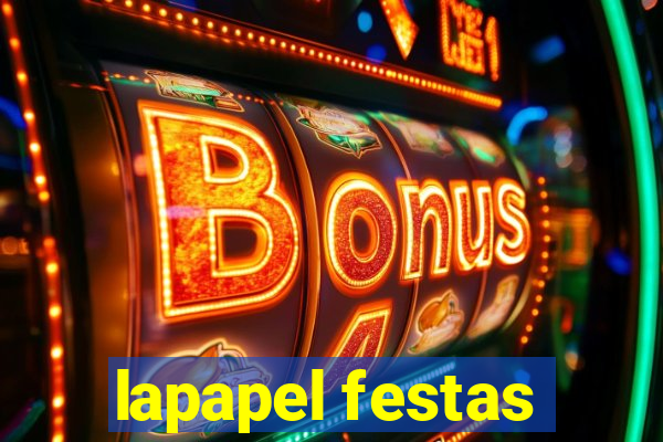 lapapel festas