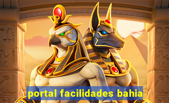 portal facilidades bahia