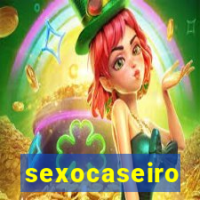 sexocaseiro