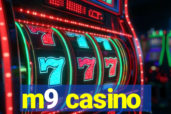 m9 casino