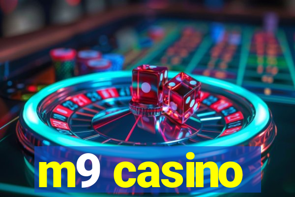 m9 casino