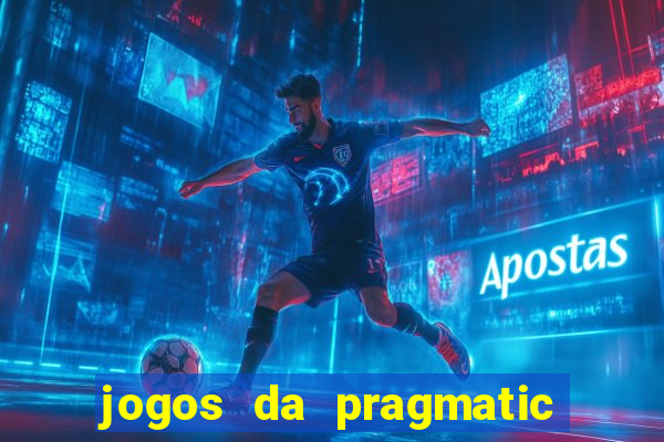 jogos da pragmatic play que mais pagam