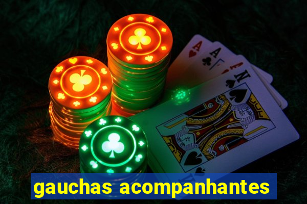 gauchas acompanhantes