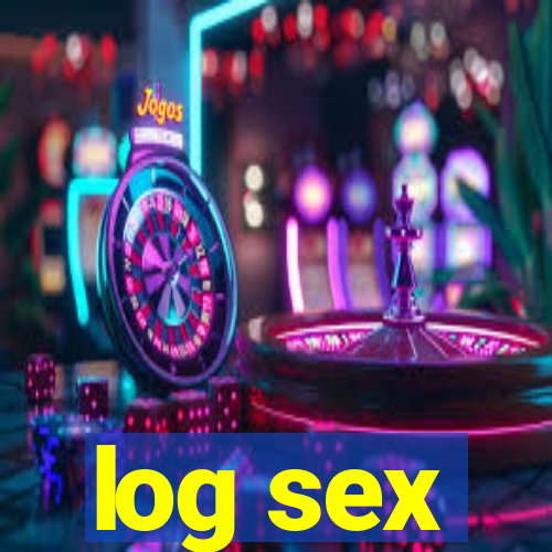 log sex