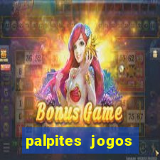 palpites jogos quarta feira