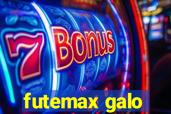 futemax galo