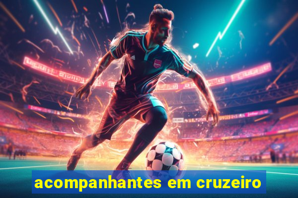 acompanhantes em cruzeiro