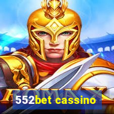 552bet cassino