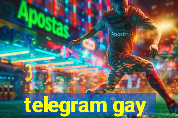 telegram gay