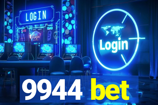 9944 bet