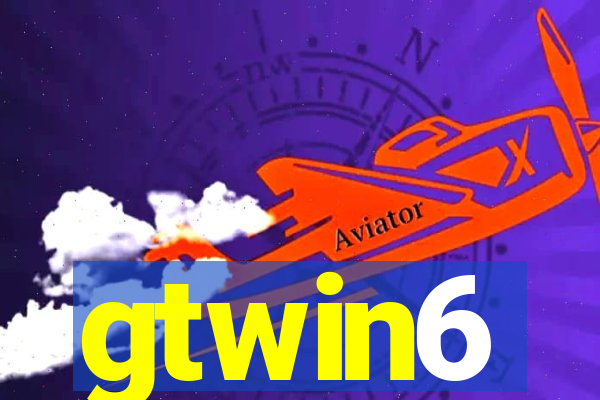 gtwin6