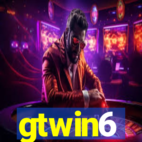 gtwin6