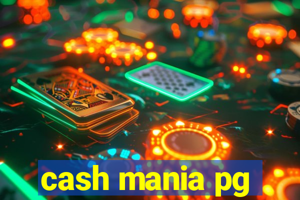 cash mania pg