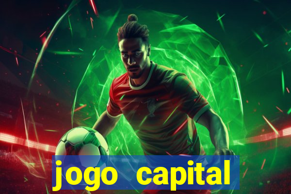 jogo capital download mobile