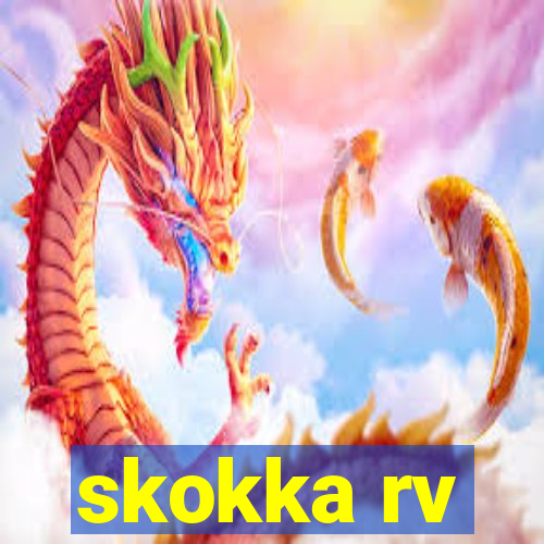 skokka rv